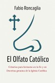 El Olfato Católico (eBook, ePUB)
