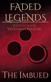 The Imbued (Faded Legends) (eBook, ePUB)