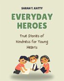 Everyday Heroes (eBook, ePUB) Everyday Heroes (eBook, ePUB)