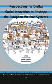 Perspectives for Digital Social Innovation to Reshape the European Welfare Systems Perspectives for Digital Social Innovation to Reshape the European Welfare Systems