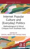 Internet Popular Culture and (Everyday) Politics