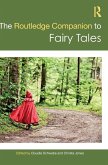 The Routledge Companion to Fairy Tales The Routledge Companion to Fairy Tales