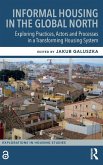 Informal Housing in the Global North