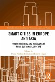 Smart Cities in Europe and Asia Smart Cities in Europe and Asia
