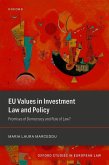 EU Values in Investment Law and Policy
