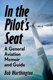 In the Pilot's Seat In the Pilot's Seat