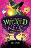 The School for Wicked Witches 3 The School for Wicked Witches 3