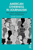 American Otherness in Journalism American Otherness in Journalism
