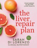 The Liver Repair Plan The Liver Repair Plan
