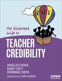 The Illustrated Guide to Teacher Credibility The Illustrated Guide to Teacher Credibility