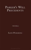 Parker's Will Precedents Parker's Will Precedents