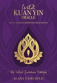 Wild Kuan Yin Oracle - the Velvet Goddess Edition Wild Kuan Yin Oracle - the Velvet Goddess Edition