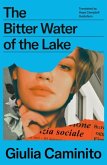 The Bitter Water of the Lake The Bitter Water of the Lake