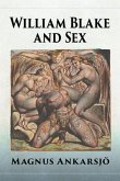 William Blake and Sex William Blake and Sex
