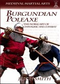 Burgundian Poleaxe Burgundian Poleaxe