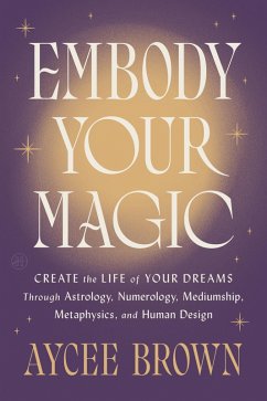 Embody Your Magic - Brown, Aycee