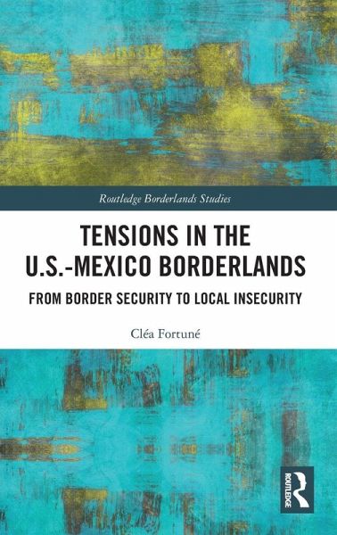 Tensions In The U.S.-Mexico Borderlands Tensions In The U.S.-Mexico Borderlands
