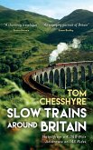 Slow Trains Around Britain Slow Trains Around Britain