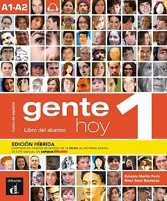 Gente hoy 1 - Edicion hibrida - Libro del alumno + audio MP3. A1-A2 - Martin Peris, Ernesto; Sans Baulenas, Neus