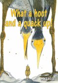 What a hoot and a quack up! What a hoot and a quack up!