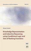 Knowledge Representation and Inductive Reasoning using Conditional Logic and Sets of Ranking Functions Knowledge Representation and Inductive Reasoning using Conditional Logic and Sets of Ranking Functions