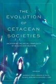 The Evolution of Cetacean Societies The Evolution of Cetacean Societies