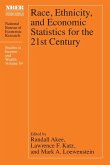 Race, Ethnicity, and Economic Statistics for the 21st Century Race, Ethnicity, and Economic Statistics for the 21st Century