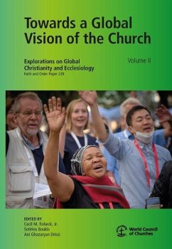 Towards a Global Vision of the Church, Volume II