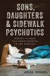 Sons, Daughters, and Sidewalk Psychotics - Bild 1