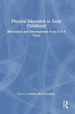 Physical Education in Early Childhood