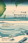 The Ryukyu Islands The Ryukyu Islands