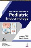 Case Based Reviews in Pediatric Endocrinology Case Based Reviews in Pediatric Endocrinology