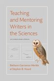Teaching and Mentoring Writers in the Sciences Teaching and Mentoring Writers in the Sciences
