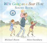 We're Going on a Bear Hunt We're Going on a Bear Hunt