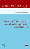 Services for Connecting and Integrating Big Numbers of Linked Datasets Services for Connecting and Integrating Big Numbers of Linked Datasets