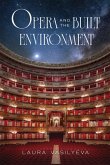 Opera and the Built Environment Opera and the Built Environment