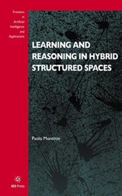 Learning and Reasoning in Hybrid Structured Spaces
