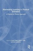 Maximising Learning in Physical Education