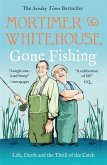 Mortimer & Whitehouse: Gone Fishing Mortimer & Whitehouse: Gone Fishing