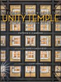 Frank Lloyd Wright's Unity Temple Frank Lloyd Wright's Unity Temple