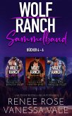 Wolf Ranch Sammelband- Bücher 4 - 6 (eBook, ePUB) Wolf Ranch Sammelband- Bücher 4 - 6 (eBook, ePUB)