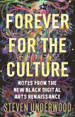 Forever for the Culture (eBook, ePUB) Forever for the Culture (eBook, ePUB)