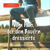 Vom Floh, der den Bauern dressierte (MP3-Download) Vom Floh, der den Bauern dressierte (MP3-Download)