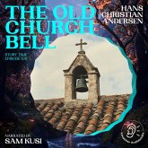 The Old Church Bell (Story Time, Episode 129) (MP3-Download) The Old Church Bell (Story Time, Episode 129) (MP3-Download)
