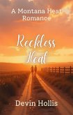 Rücksichtslose Leidenschaft (Montana Leidenschaft (Montana Heat, German Edition), #1) (eBook, ePUB) Rücksichtslose Leidenschaft (Montana Leidenschaft (Montana Heat, German Edition), #1) (eBook, ePUB)