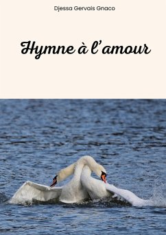 Hymne à l'amour (eBook, ePUB)