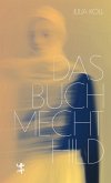 Das Buch Mechthild (eBook, ePUB) Das Buch Mechthild (eBook, ePUB)