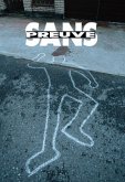 Sans Preuve (eBook, ePUB) Sans Preuve (eBook, ePUB)