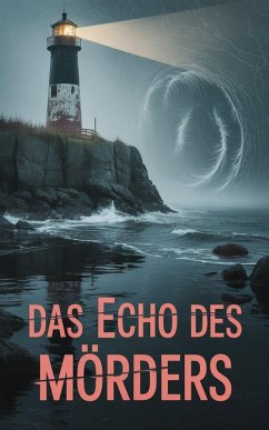 Cover Das Echo des Mörders (eBook, ePUB)