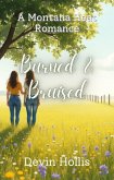 Verbrannt & Verwundet (Montana Leidenschaft (Montana Heat, German Edition), #4) (eBook, ePUB) Verbrannt & Verwundet (Montana Leidenschaft (Montana Heat, German Edition), #4) (eBook, ePUB)